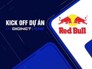 DIGINET Kick off thành công dự án DIGINET ERP cho công ty Red Bull giữa dịch Covid-19