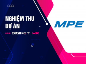 Nghiệm thu dự án phần mềm nhân sự DIGINET HR cho Công ty MPE